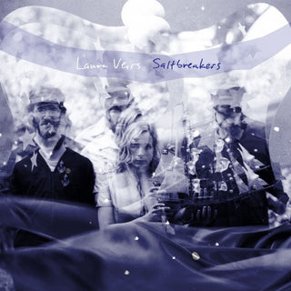 Laura Veirs- Saltbreakers
