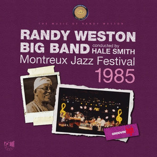Randy Weston- Montreux Jazz Festival 1985 (PREORDER)