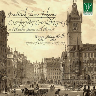 F Pokorni .X. / Magistrelli,Luigi- F.X. Pokorni: Clarinet Concertos & Chamber Music (CD)