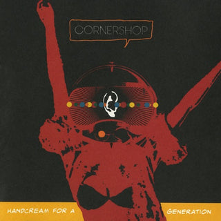 Cornershop- Handcream For A Generation