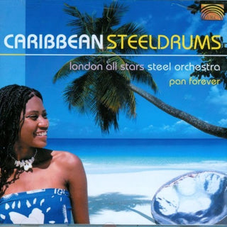 London All Stars Steel Orchestra- Caribbean Steeldrums: Pan Forever (Eng)