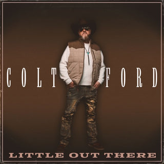 Colt Ford- Little Out There