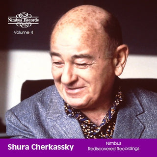 SHURA CHERKASSKY- Shura Cherkassky: Nimbus Rediscovered Recordings (CD)