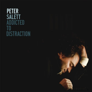Peter Salett- Addicted To Distraction