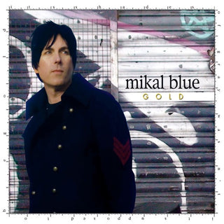 Mikal Blue- Gold