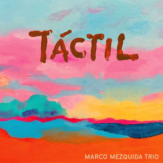 Marco Mezquida- Tactil (PREORDER)