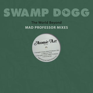 Swamp Dogg- The World Beyond - Mad Professor Mixes