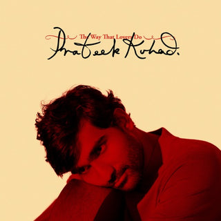 Prateek Kuhad- Way That Lovers Do (Uk)