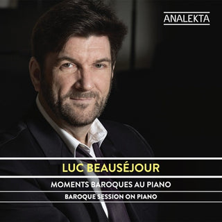 Luc Beausejour- Baroque Session on Piano