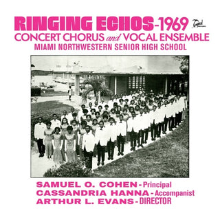 Miami Northwestern Senior High- Ringing Echos - 1969 (2022 Remaster) (Mod)