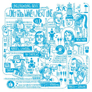 Various Artists- Only Good Wave Is A Next One / Various