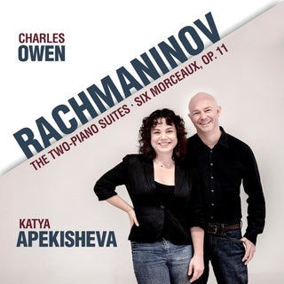 Rachmaninov / Charles Owen / Apekisheva,Katya- Two Piano Suites