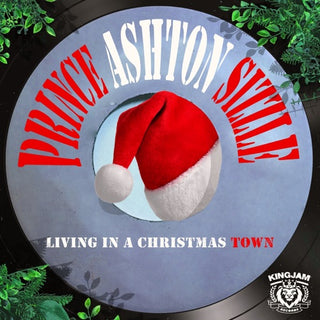 Prince Ashton Sizzle- Living In A Christmas Town (Mod)