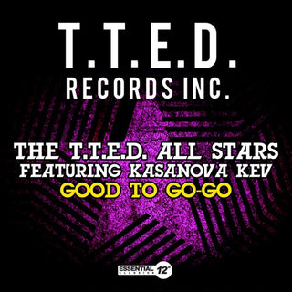 The T.T.E.D. All Stars- Good To Go-Go