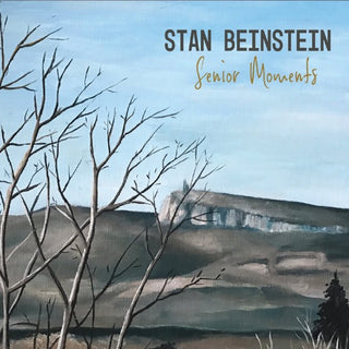 Stan Beinstein- Senior Moments