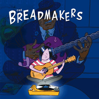 Breadmakers- Breadmakers