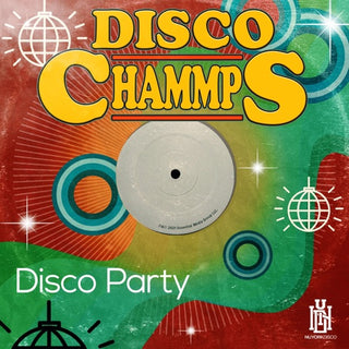 Disco Chammps- Disco Party (Mod)