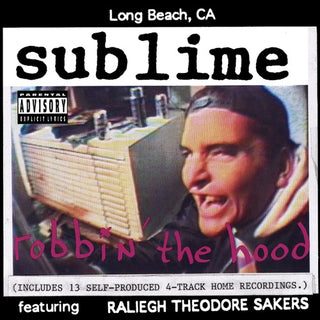 Sublime- Robbin The Hood