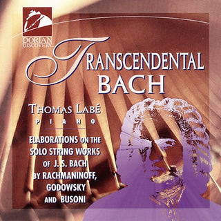 Thomas Labe- Transcendental Bach