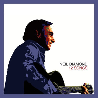 Neil Diamond- 12 Songs