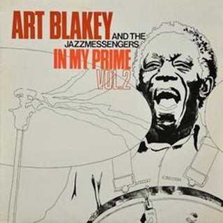 Art Blakey and The Jazz Messengers- In My Prime Vol 2