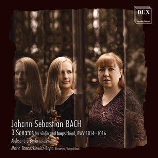 J Bach S / Bryla- 3 Sonatas for Violin & Harpsichord