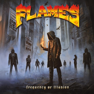 The Flames- Frequency Of Illusion