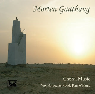 Vox Norvegiae- Morten Gaathaug: Choral Music