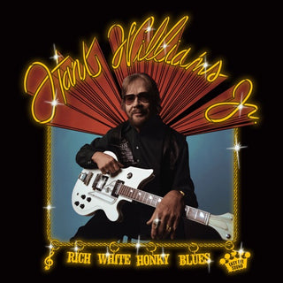 Hank Williams Jr- Rich White Honky Blues