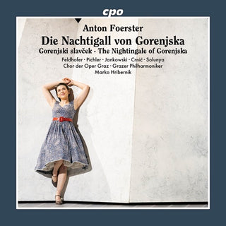 Mareike Jankowski- Gorenjski Slavcek (The Nightingale Of Gorenjska) (CD)
