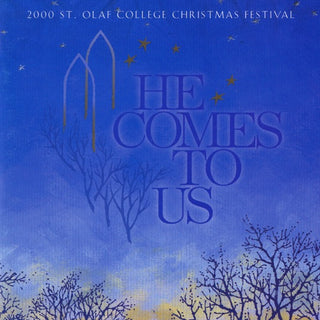 Various Artists- He Comes to Us: 2000 Christmas