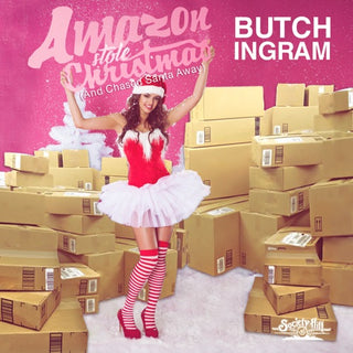 Butch Ingram- Amazon Stole Christmas (And Chased Santa Away)