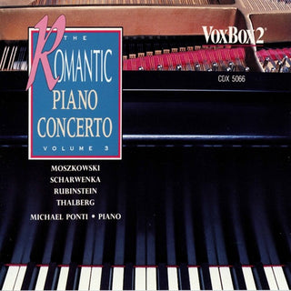 Michael Ponti- The Romantic Piano Concerto, Vol. 3