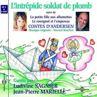 Andersen, Hans Christian / Marielle / Sagnier- L'Intrepide Soldat De Plomb