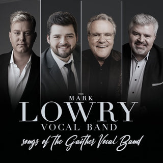 Mark Lowry- Songs Of The Gaither Vocal Band (CD)