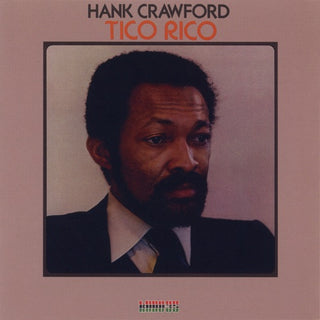 Hank Crawford- Tico Rico (Jpn)