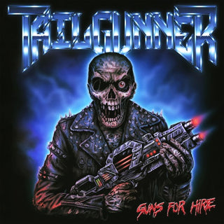 Tailgunner- Guns For Hire