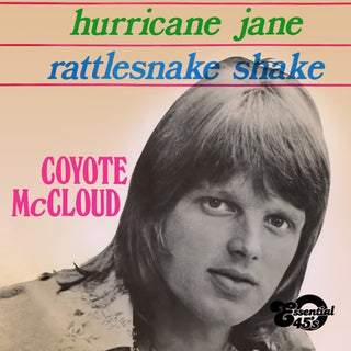 Coyote McCloud- Hurricane Jane / Rattlesnake Shake