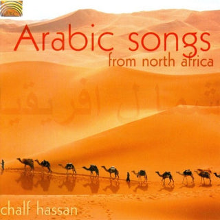 Chalf Hassan- Arabic Songs From North Africa
