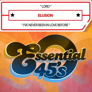 Elusion- Lord / I've Never Been In Love Before