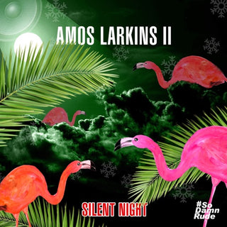 Amos Larkins II- Silent Night
