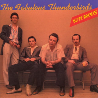 Fabulous Thunderbirds- Butt Rockin (CD)