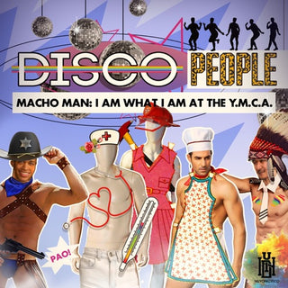 Disco People- Macho Man: I Am What I Am At The Y.M.C.A. (Mod)
