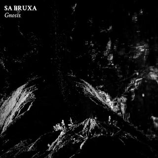 Sa Bruxa- Gnosis