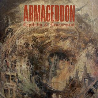 Armageddon- Captivity & Devourment