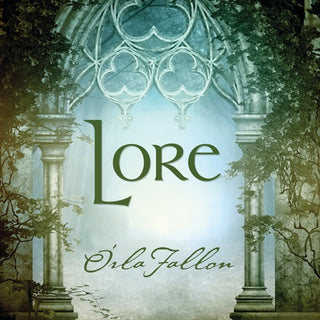 Orla Fallon- Lore