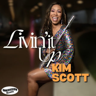 Kim Scott- Livin' It Up