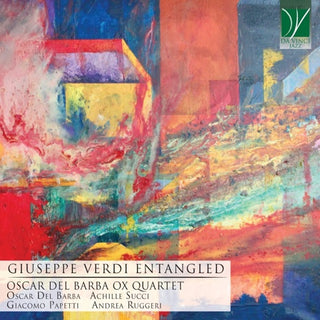 Del Barba, Oscar- Giuseppe Verdi Entangled (CD) (PREORDER)