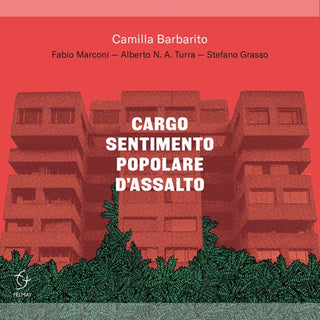 Camilla Barbarito- Cargo Sentimento Popolare D'assalto (Ita)