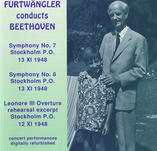 Wilhelm Furtwängler- Furtwangler Conducts Beethoven